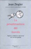 Copertina  La privatizzazione del mondo