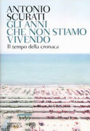 Copertina  Gli anni che non stiamo vivendo