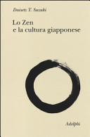 Copertina  Lo Zen e la cultura giapponese