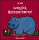 Copertina  Sveglia ippopotamo
