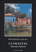 Copertina  La villetta : una casa racconta