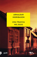 Copertina  Una traccia nel buio : romanzo