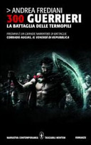 Copertina  300 guerrieri : la battaglia delle Termopili