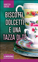 Copertina  Biscotti, dolcetti e una tazza di tè