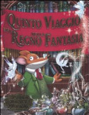 Copertina  Secondo viaggio nel Regno della Fantasia. Alla ricerca della felicità