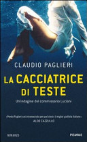 Copertina  La cacciatrice di teste
