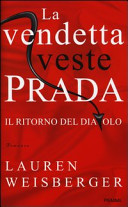 Copertina  La vendetta veste Prada : il ritorno del diavolo