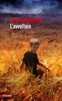 Copertina  L'avvoltoio : [thriller]