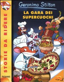 Copertina  La gara dei supercuochi
