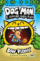 Copertina  Dog man : il signore delle pulci