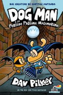 Copertina  Dog man e le perfide palline malandrine