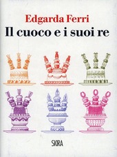 Copertina  Il cuoco e i suoi re