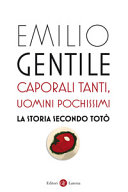 Copertina  Caporali tanti, uomini pochissimi : la storia secondo Totò