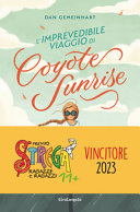 Copertina  L'imprevedibile viaggio di Coyote Sunrise