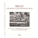 Copertina  Recco : il Novecento, la ricostruzione, il boom