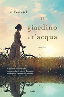 Copertina  Il giardino sull'acqua : romanzo