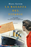 Copertina  La ragazza del Titanic : romanzo