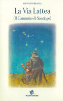 Copertina  La via lattea (Il Cammino di Santiago)