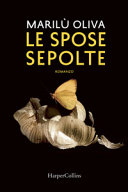 Copertina  Le spose sepolte : [romanzo]