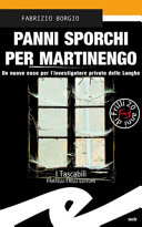 Copertina  Panni sporchi per Martinengo : un nuovo caso per l'ispettore privato delle Langhe