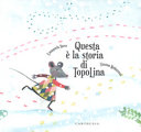 Copertina  Questa è la storia di TopoLina