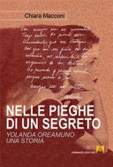 Copertina  Nelle pieghe di un segreto : Yolanda Oreamuno, una storia