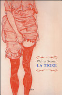 Copertina  La tigre : una strana storia d'amore