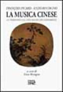 Copertina  La musica cinese : le tradizioni e il linguaggio contemporaneo