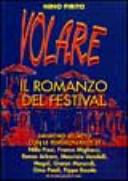 Copertina  Volare : il romanzo del Festival