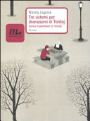 Copertina  Tre sistemi per sbarazzarsi di Tolstoj