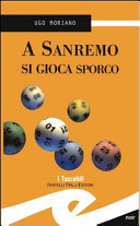 Copertina  A Sanremo si gioca sporco