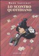 Copertina  Lo scontro quotidiano 1