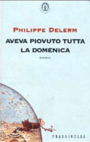 Copertina  Aveva piovuto tutta la domenica