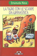 Copertina  La tigre con le scarpe da ginnastica