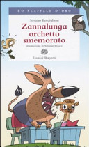 Copertina  Zannalunga orchetto smemorato
