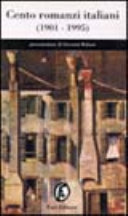 Copertina  Cento romanzi italiani (1901-1995)