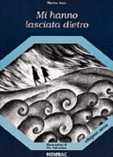 Copertina  Mi hanno lasciata dietro