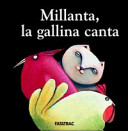 Copertina  Millanta, la gallina canta