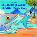Copertina  Quando il mare incontro il blu