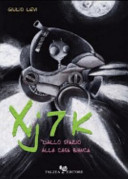Copertina  Xj7K : dallo spazio alla Casa Bianca