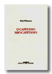 Copertina  O capitano mio capitano