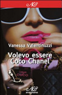 Copertina  Volevo essere Coco Chanel