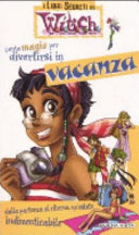 Copertina  Cento magie per divertirsi in vacanza