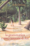 Copertina  La grammatica è una canzone dolce