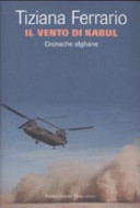 Copertina  Il vento di Kabul : cronache afghane