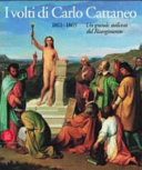 Copertina  I volti di Carlo Cattaneo : 1801-1869 : un grande italiano del Risorgimento
