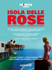 Copertina  Isola delle rose : la libertà fa paura