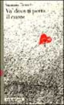 Copertina  Và dove ti porta il cuore