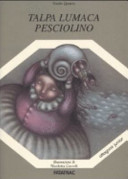 Copertina  Talpa, lumaca, pesciolino