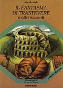 Copertina  Il fantasma di Trastevere e altri racconti
